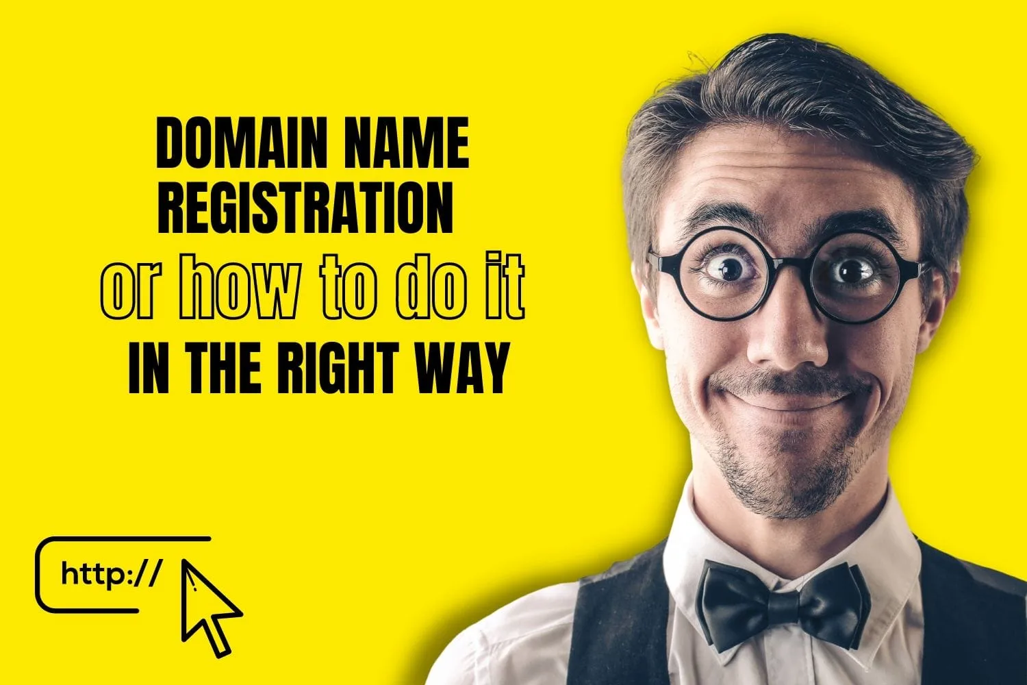 Domain name registration or how to do it in the right way